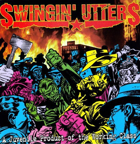 SWINGIN' UTTERS - JUVENILE PRODUCT OF WORKING CLASS - RECORD
