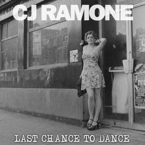 RAMONE,CJ - LAST CHANCE TO DANCE - RECORD