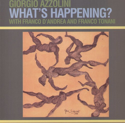 AZZOLINI,GIORGIO - WHAT'S HAPPENING - RECORD