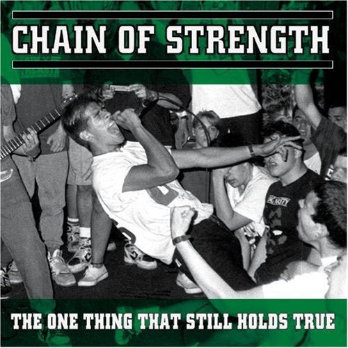 CHAIN OF STRENGTH - ONE THING THAT STILL HOLDS TRUE - RECORD