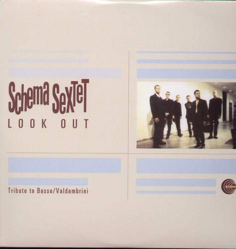 SCHEMA SEXTET - LOOK OUT - RECORD