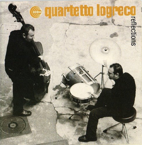 QUINTETTO LO GRECO - REFLECTIONS - RECORD