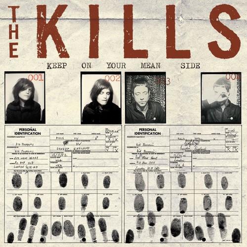 KILLS - KEEP ON YOUR MEAN SIDE - RECORD