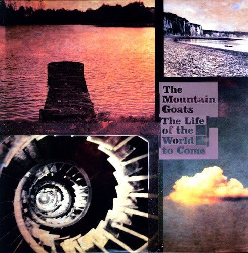 MOUNTAIN GOATS - LIFE OF THE WORLD TO COME - RECORD