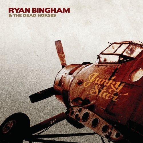 BINGHAM,RYAN & DEAD HORSES - JUNKY STAR - RECORD