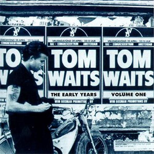 WAITS,TOM - EARLY YEARS 1 - RECORD