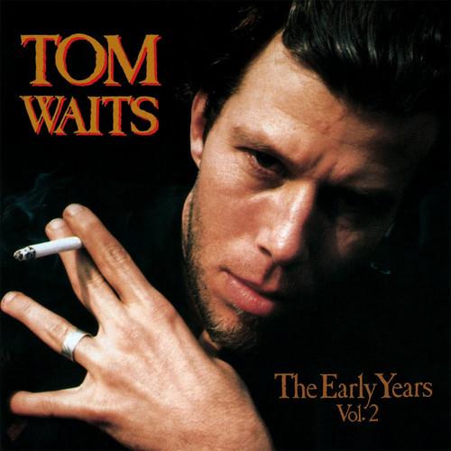 WAITS,TOM - EARLY YEARS 2 - RECORD