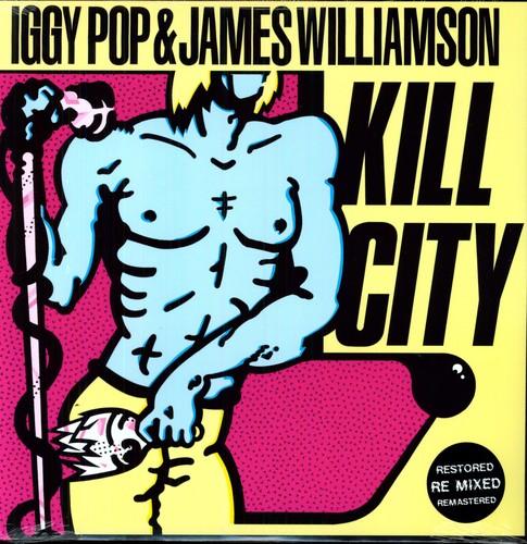 POP,IGGY / WILLIAMSON,JAMES - KILL CITY - RECORD
