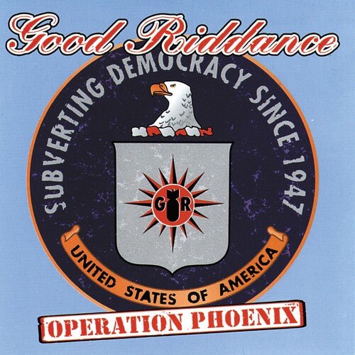 GOOD RIDDANCE - OPERATION PHOENIX - RECORD