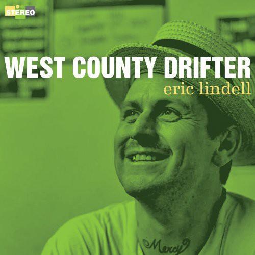 LINDELL,ERIC - WEST COUNTY DRIFTER - RECORD