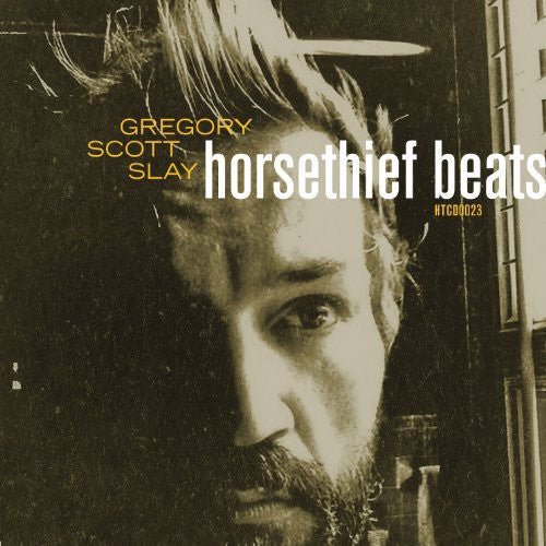 SLAY,GREGORY SCOTT - HORSETHIEF BEATS / SOUND WILL FIND YOU - RECORD
