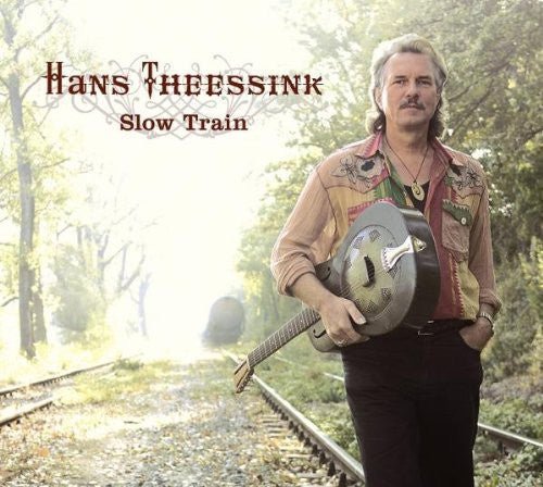 THEESSINK,HANS - SLOW TRAIN - RECORD