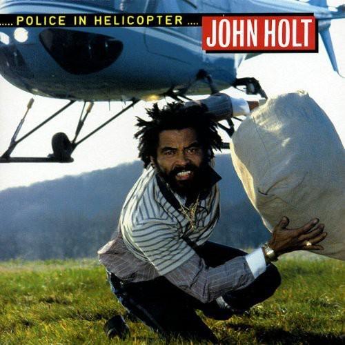 HOLT,JOHN - POLICE IN HELICOPTER - RECORD