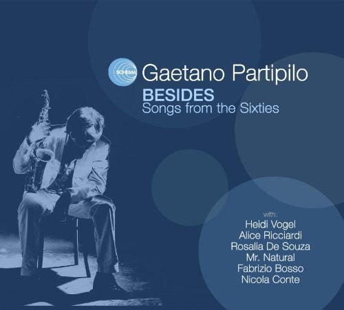 PARTIPILO,GAETANO - BESIDES: SONGS FOR THE SIXTIES - RECORD