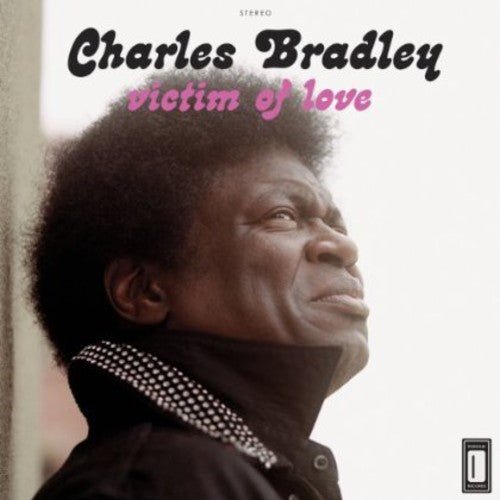 BRADLEY,CHARLES - VICTIM OF LOVE - RECORD