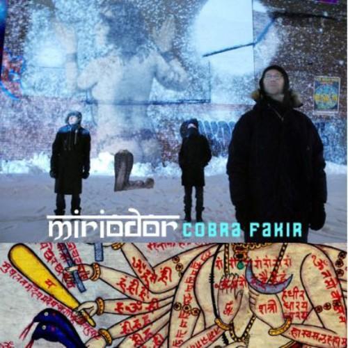 MIRIODOR - COBRA FAKIR - RECORD