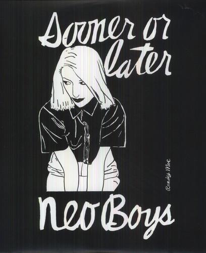 NEO BOYS - SOONER OR LATER - RECORD