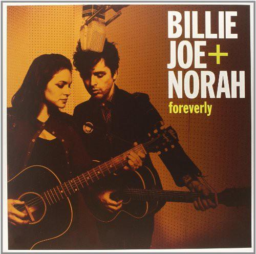 BILLIE JOE / NORAH ( JONES,NORAH ) - FOREVERLY - RECORD