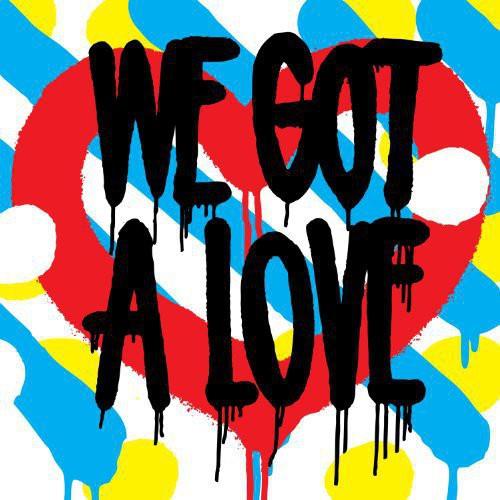 SHIT ROBOT - WE GOT A LOVE - RECORD