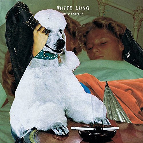 WHITE LUNG - DEEP FANTASY - RECORD