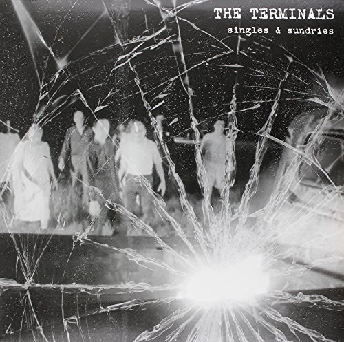 TERMINALS - SINGLES & SUNDRIES - RECORD