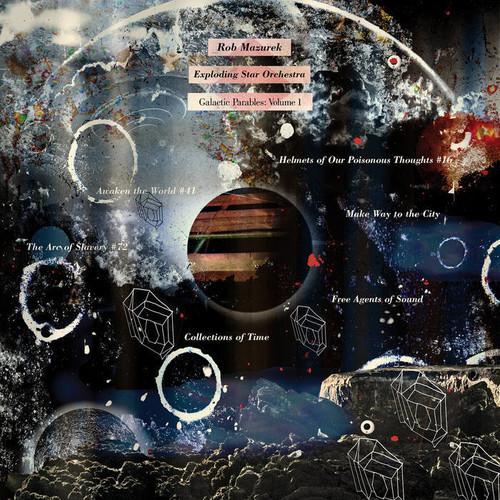 MAZUREK,ROB / EXPLODING STAR ORCHESTRA - GALACTIC PARABLES 1 - RECORD