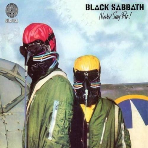 BLACK SABBATH - NEVER SAY DIE - RECORD