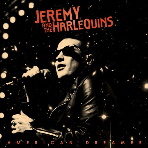JEREMY & THE HARLEQUINS - AMERICAN DREAMER - RECORD