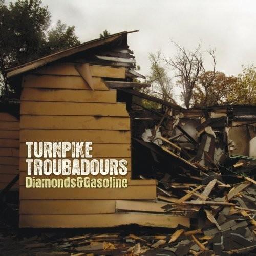 TURNPIKE TROUBADOURS - DIAMONDS & GASOLINE - RECORD