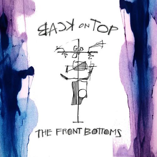FRONT BOTTOMS - BACK ON TOP - RECORD