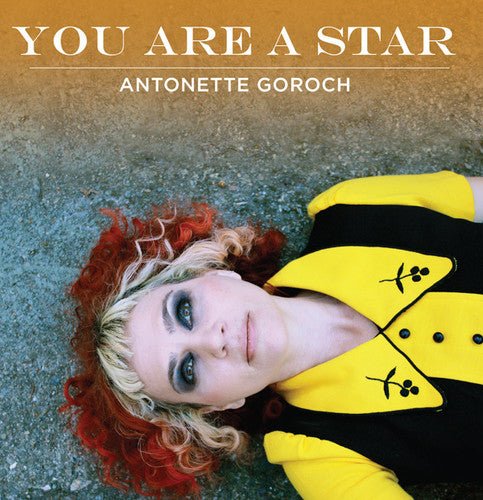 GOROCH,ANTONETTE - YOU ARE A STAR - RECORD