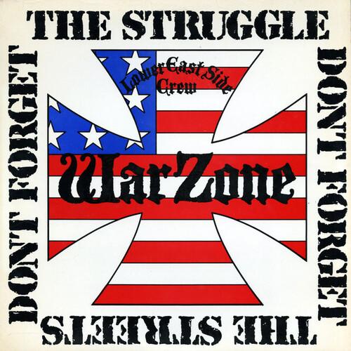 WARZONE - DON'T FORGET THE STRUGGLE DON'T FORGET THE STREETS - RECORD