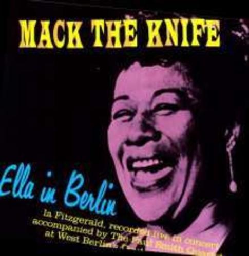 FITZGERALD,ELLA - MACK THE KNIFE: ELLA IN BERLIN - RECORD