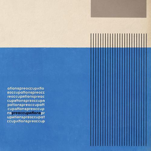 PREOCCUPATIONS - RECORD