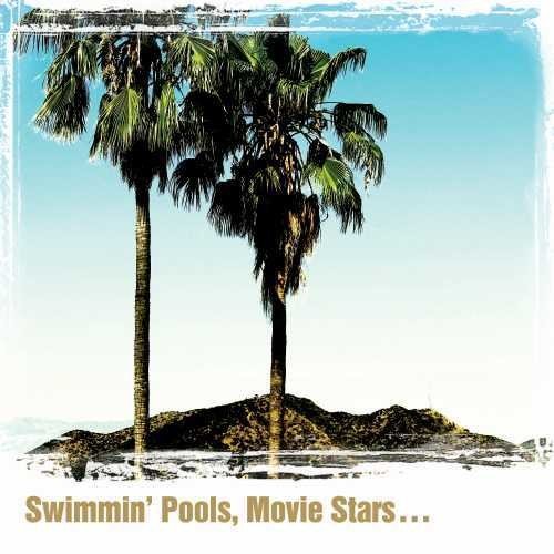 YOAKAM,DWIGHT - SWIMMING POOLS MOVIE STARS - RECORD