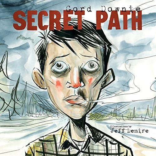 DOWNIE,GORD - SECRET PATH - RECORD