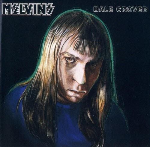 MELVINS - DALE CROVER - RECORD