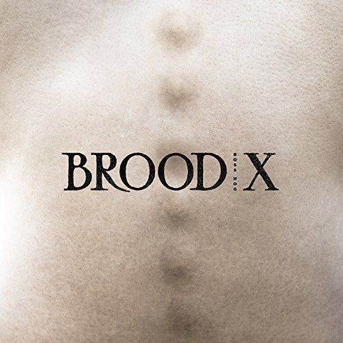 BOSS HOG - BROOD X - RECORD