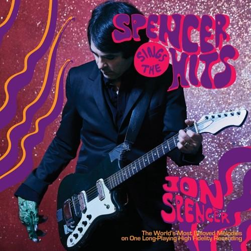 SPENCER,JON - SPENCER SINGS THE HITS - RECORD