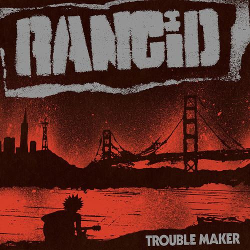 RANCID - TROUBLE MAKER - RECORD