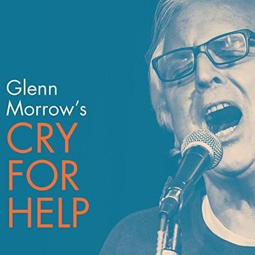 GLENN MORROW'S CRY FOR HELP - RECORD