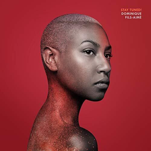 FILS-AIME,DOMINIQUE - STAY TUNED - RECORD