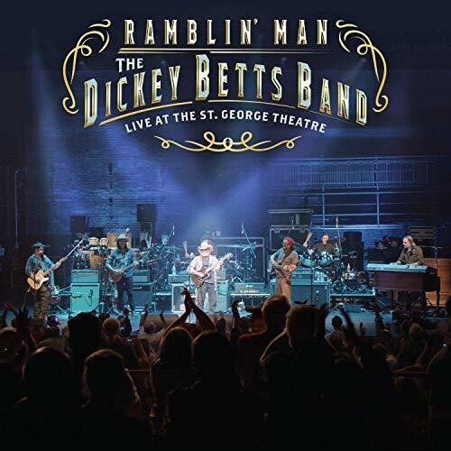 BETTS,DICKEY - RAMBLIN' MAN LIVE AT THE ST. GEORGE THEATRE - RECORD