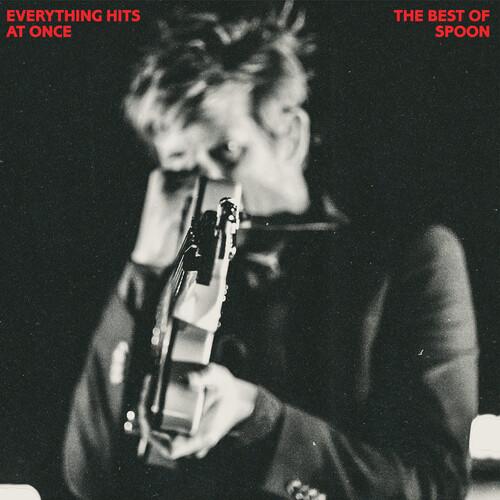 SPOON - EVERYTHING HITS AT ONCE: THE BEST OF SPOON - RECORD