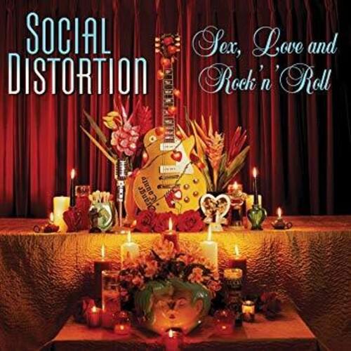 SOCIAL DISTORTION - SEX LOVE & ROCK N ROLL - RECORD