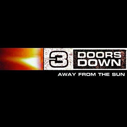 3 DOORS DOWN - AWAY FROM THE SUN - RECORD