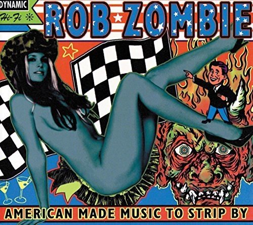 ZOMBIE,ROB - AMERICAN MADE MUSIC TO STRIP BY - RECORD