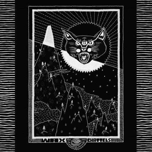 WAX CHATTELS - RECORD