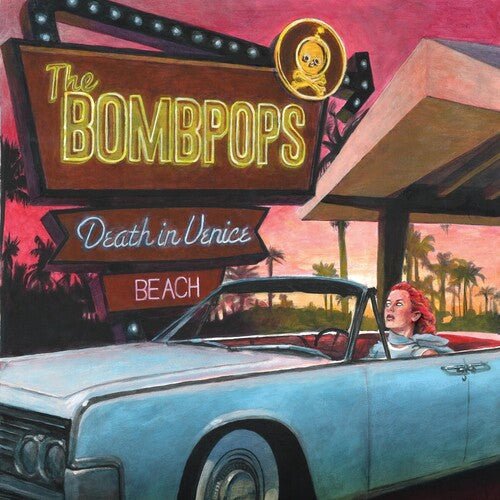 BOMBPOPS - DEATH IN VENICE BEACH - RECORD