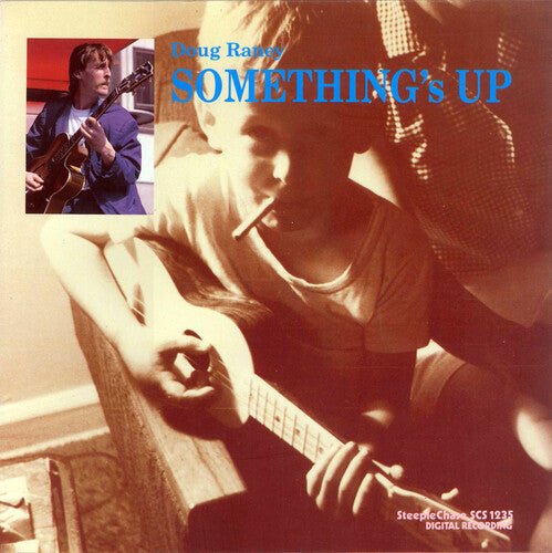 DOUG,RANEY - SOMETHING'S UP - RECORD